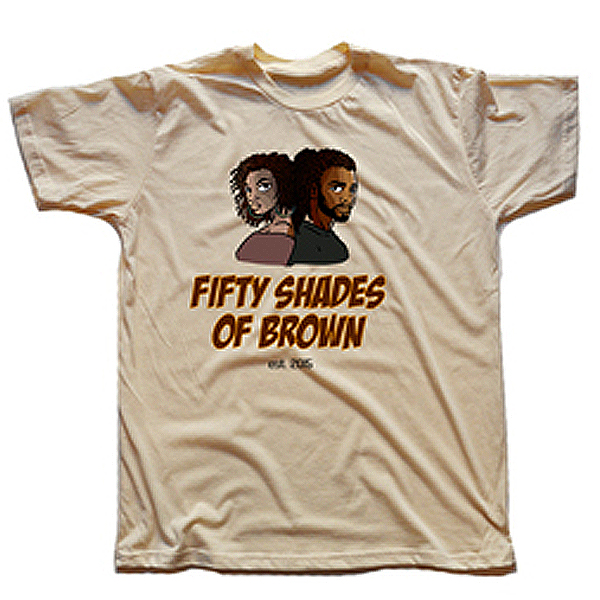 Fifty Shades of Brown Tee